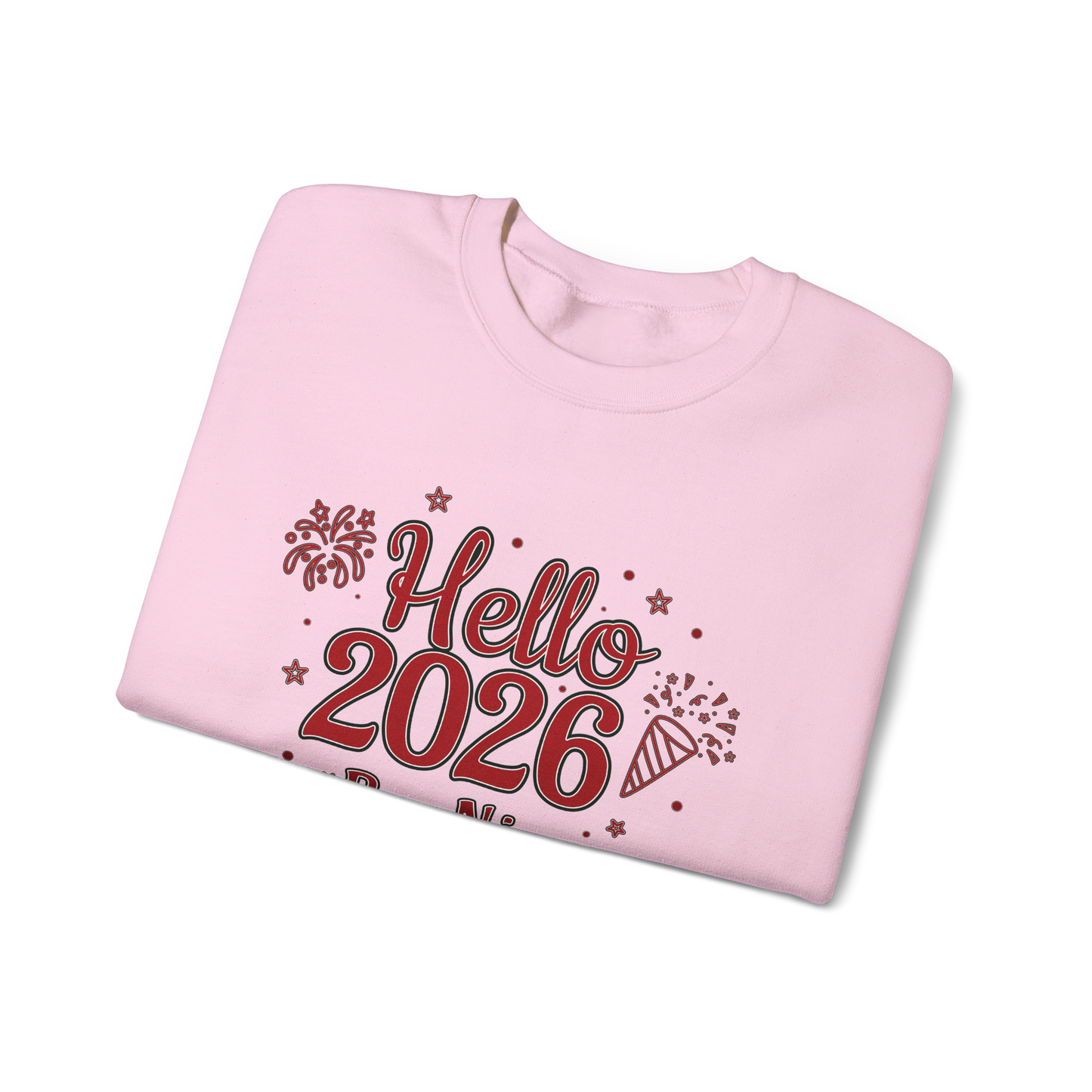 Hello 2026 Be Nice - New Years Women's Funny Sweatshirt