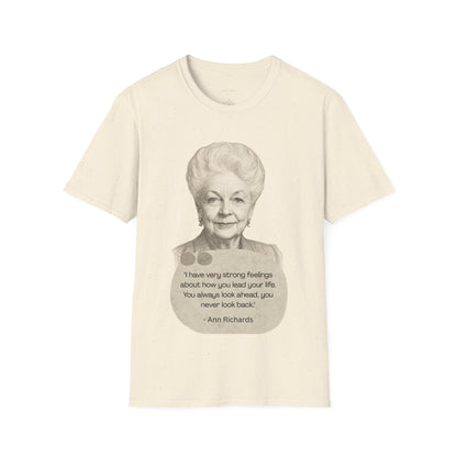 "Always Look Ahead" - Ann Richards Tee Shirt