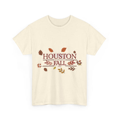 Houston Fall - Fall T-shirt
