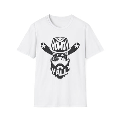 Howdy It's Texas Y'all - Texas Themed T-Shirt