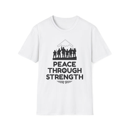 Peace Through Strength - (Unisex) T-Shirt