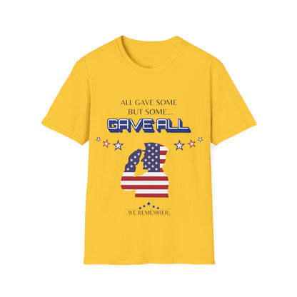 Gave All - Memorial Day Tribute T-Shirt