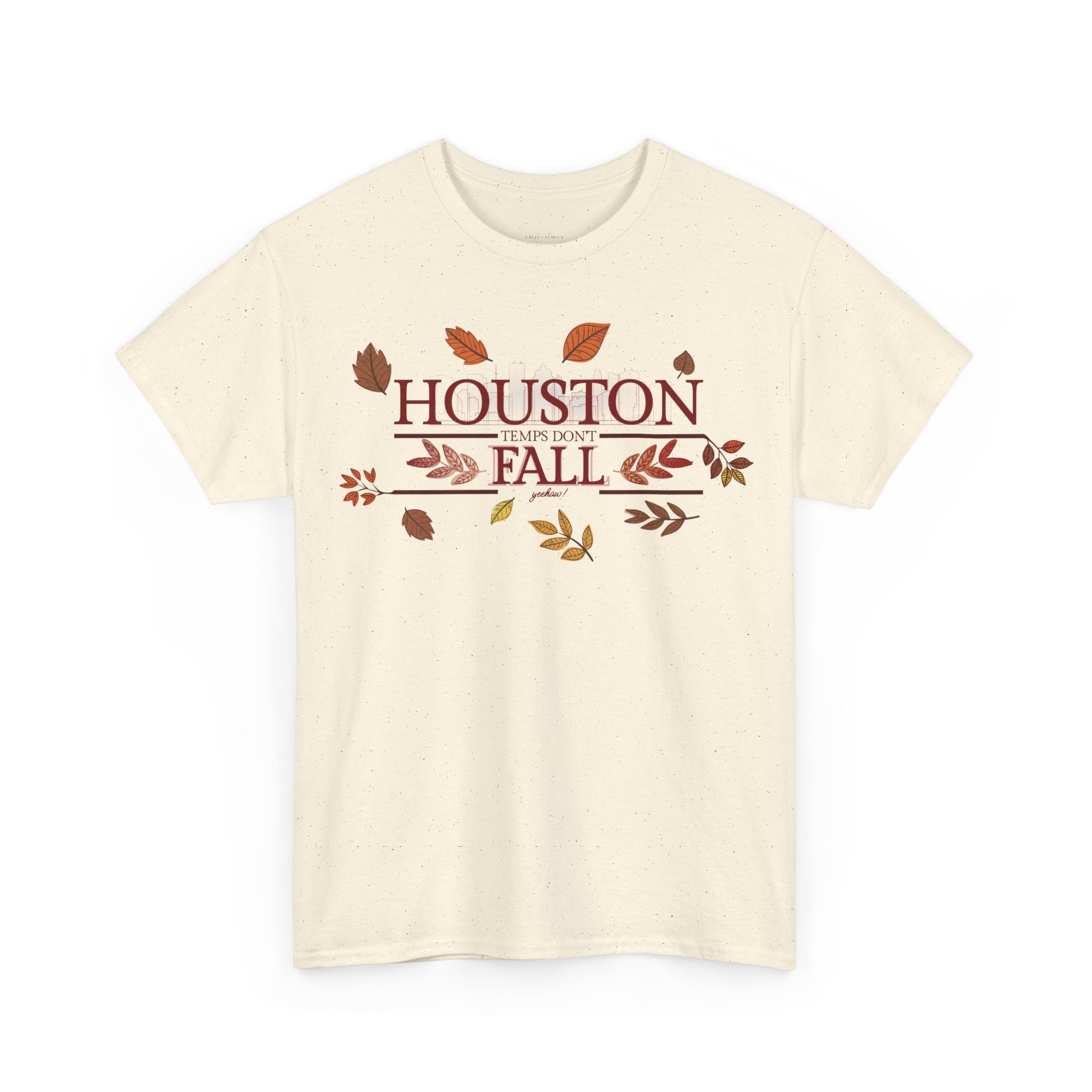The Houston Fall - Sassy Houstonian Fall Women's Tee