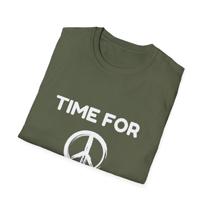 Time For Peace - (Unisex) T-Shirt