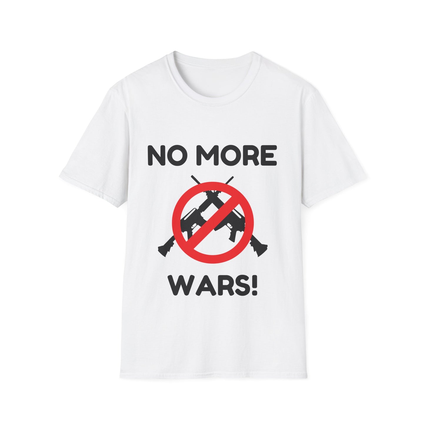 No More Wars - (Unisex) T-Shirt