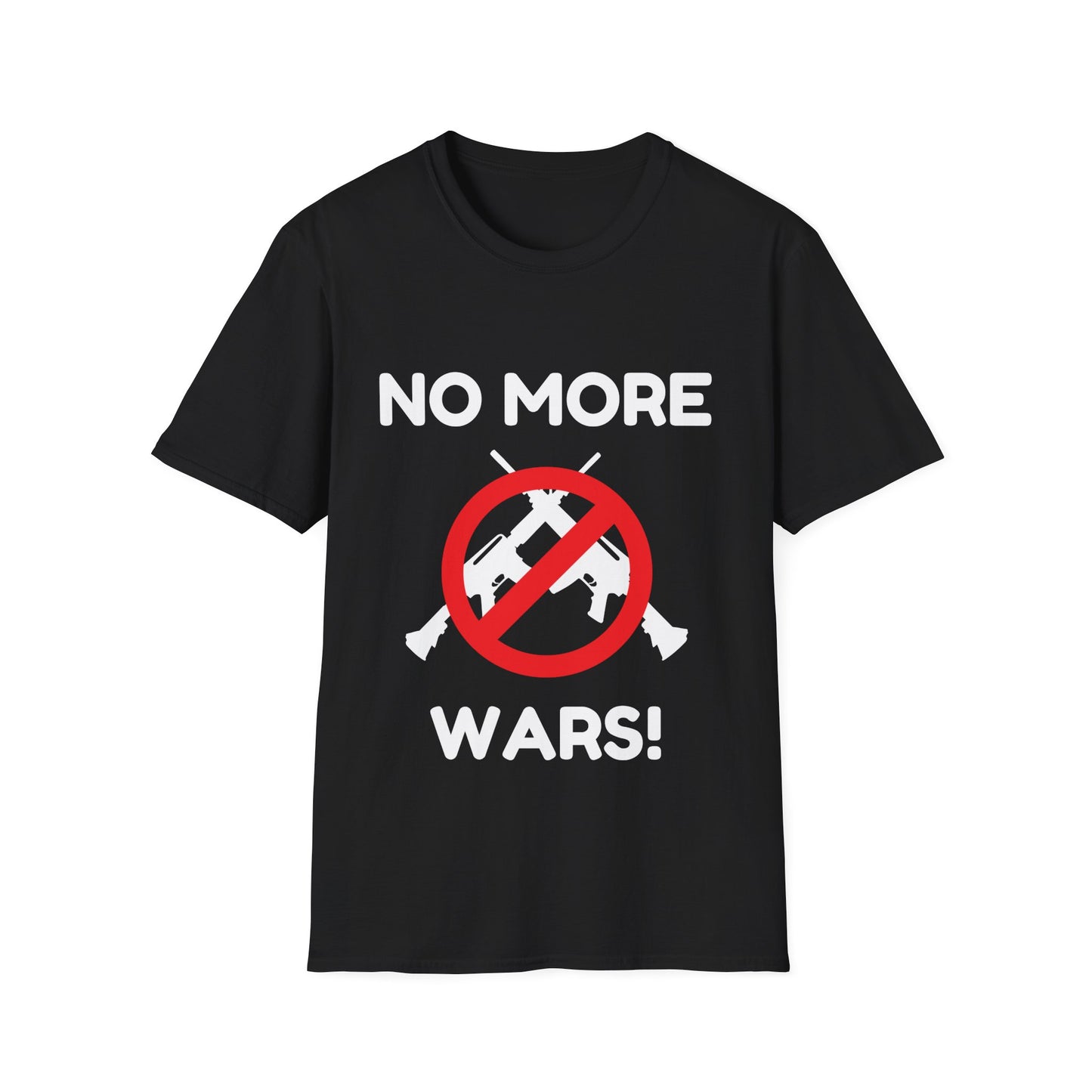 No More Wars - (Unisex) T-Shirt