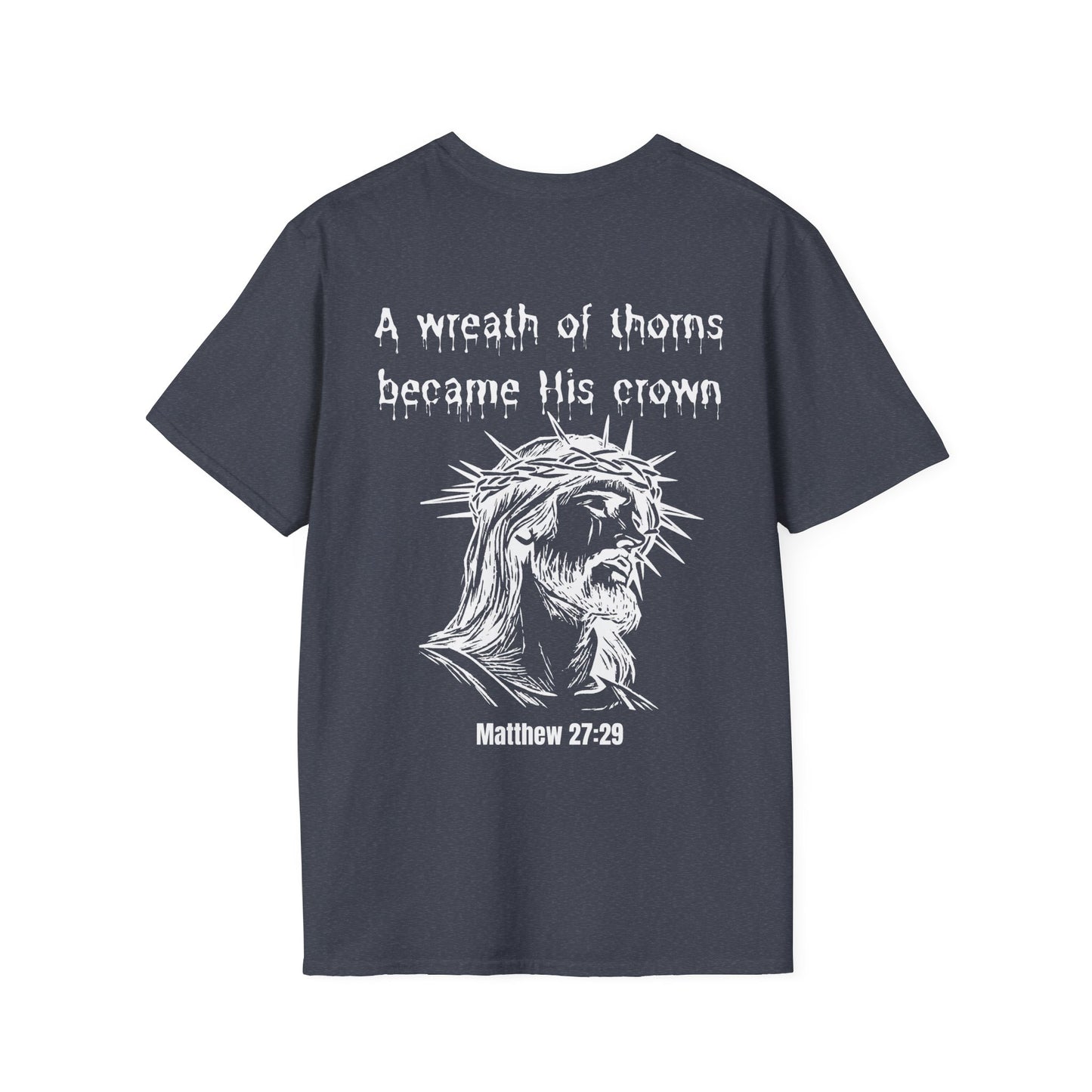 Wreath of Thorns -  Faith Tee Shirt