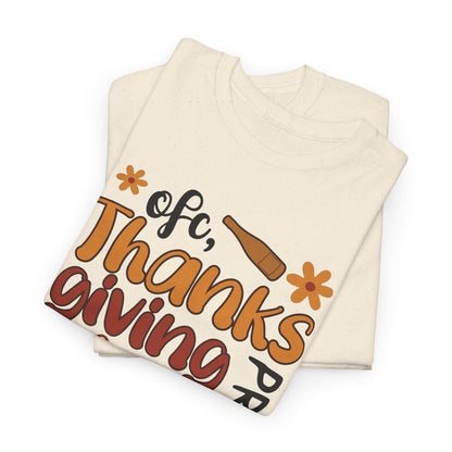 Thanksgiving Prep Is Fun | Funny Graphic Women's T-Shirt