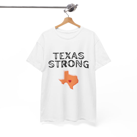 Texas Strong - Texas T-Shirt