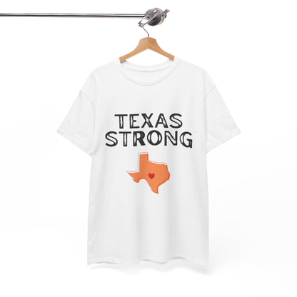 Texas Strong - Texas T-Shirt