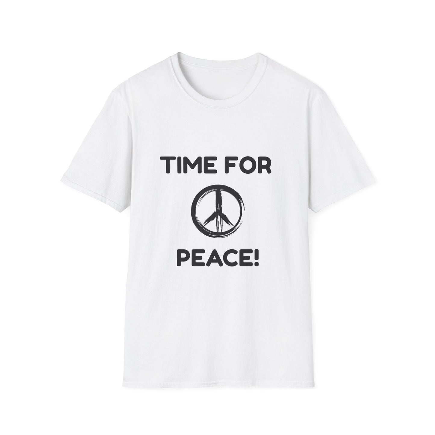 Time For Peace - (Unisex) T-Shirt