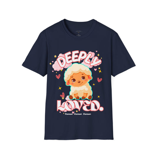 Deeply Loved - Faith Based T-Shirt