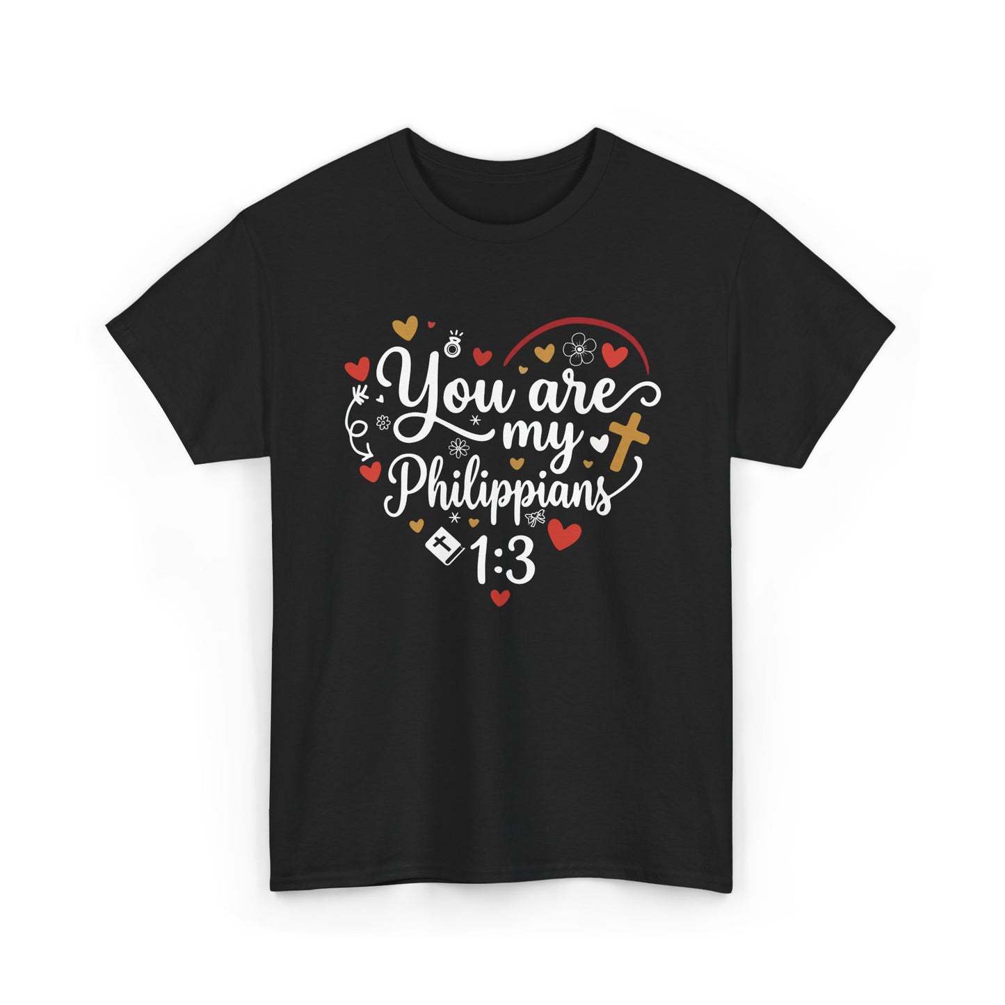 You Are My Philippians 1:3 | I Thank God For You - Confession Of Love & Appreciation | Women's Christian T-Shirt