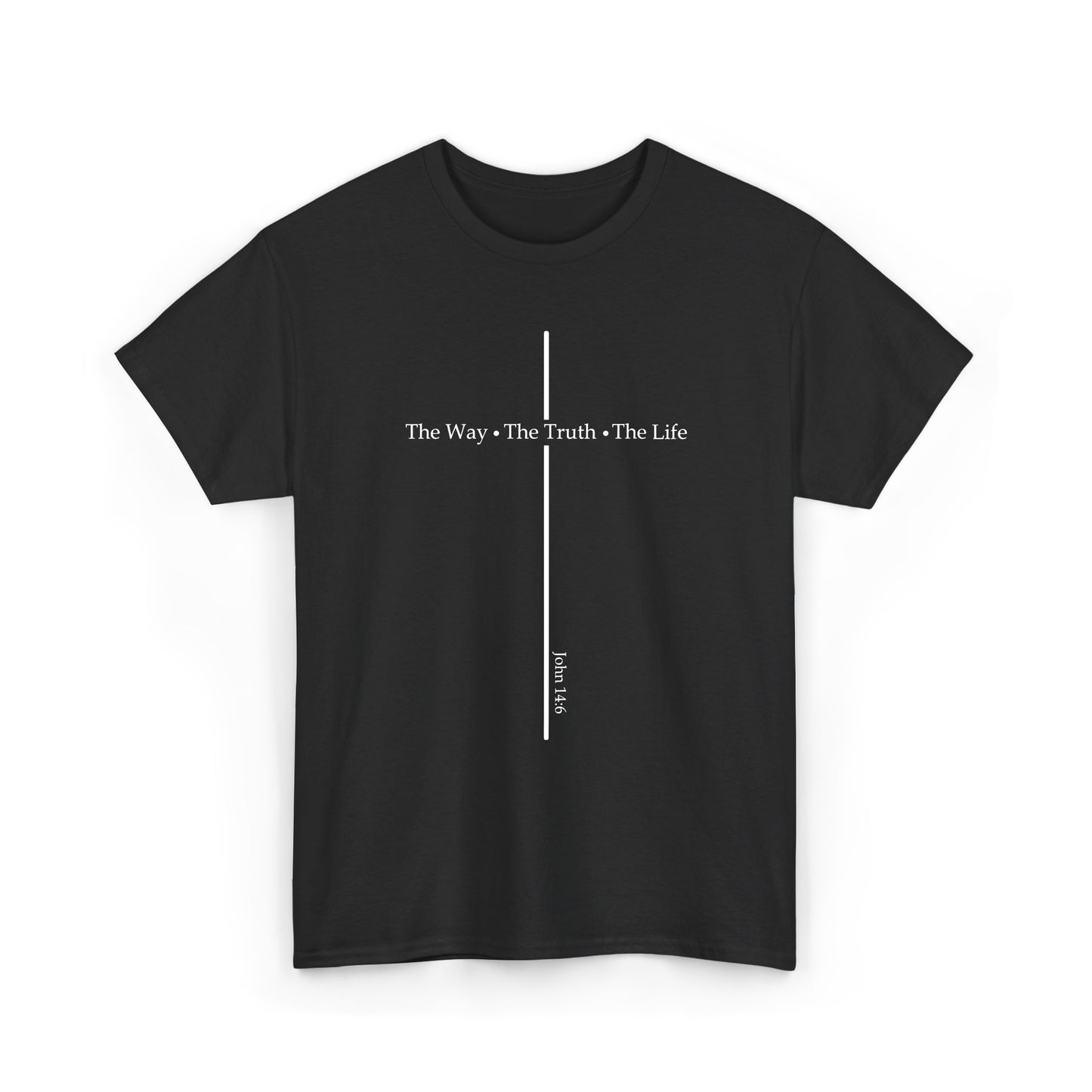 The Way - The Truth - The Life | John 14:6 | Women's Graphic Christian T-shirt