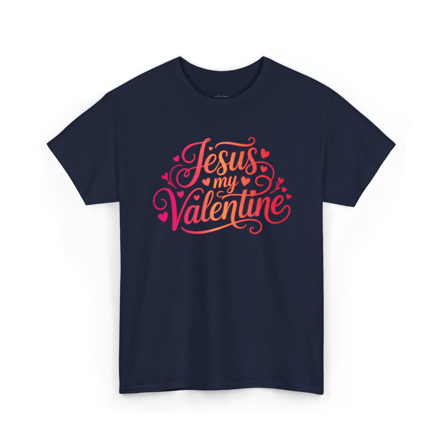 Jesus My Valentine | Christian Valentine’s Day Women's Graphic T-Shirt