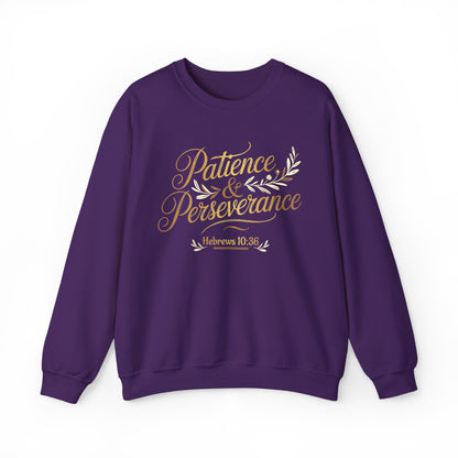 Patience & Perseverance - Hebrews 10:36 | Christian Women's Sweatshirt