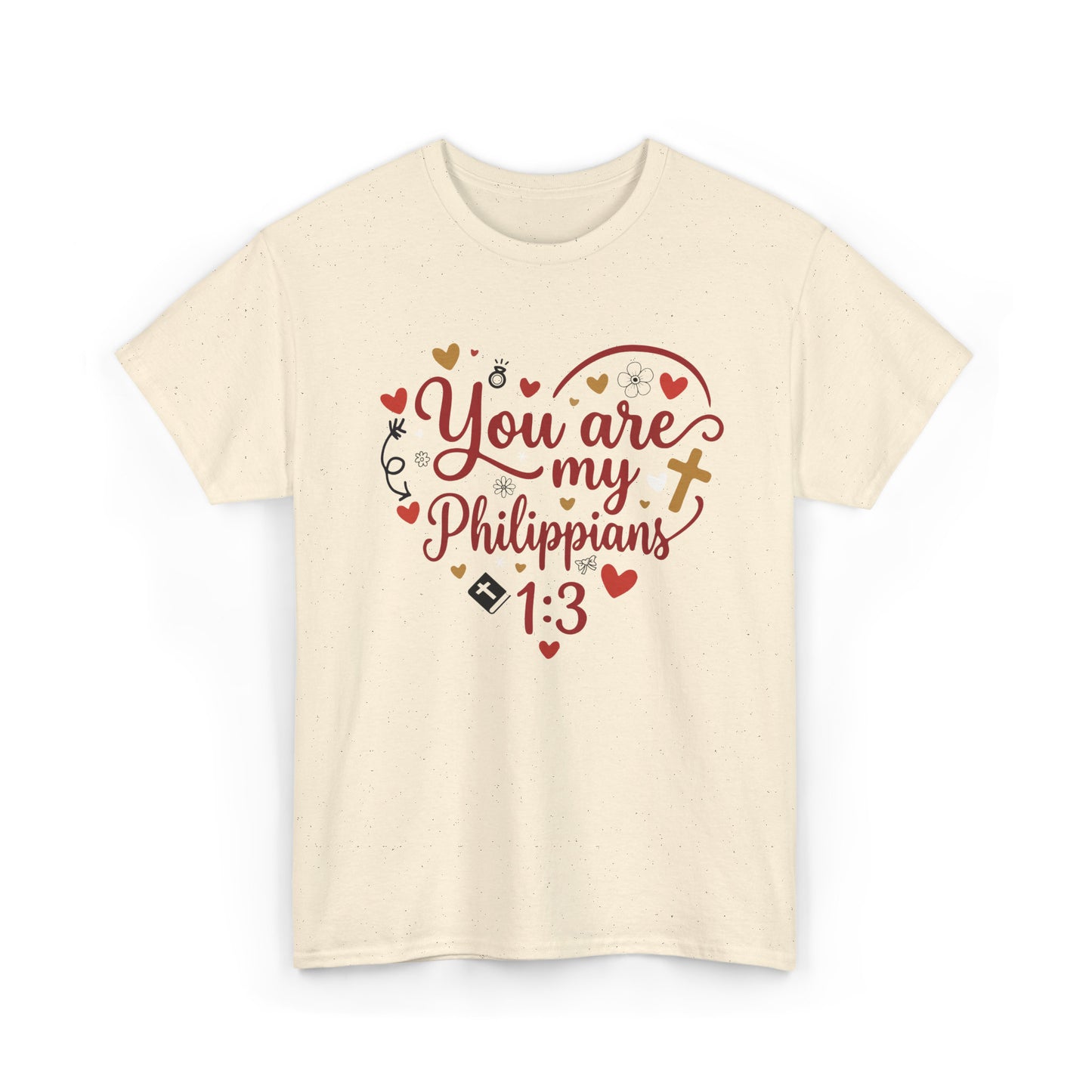 You Are My Philippians 1:3 | I Thank God For You - Confession Of Love & Appreciation | Women's Christian T-Shirt