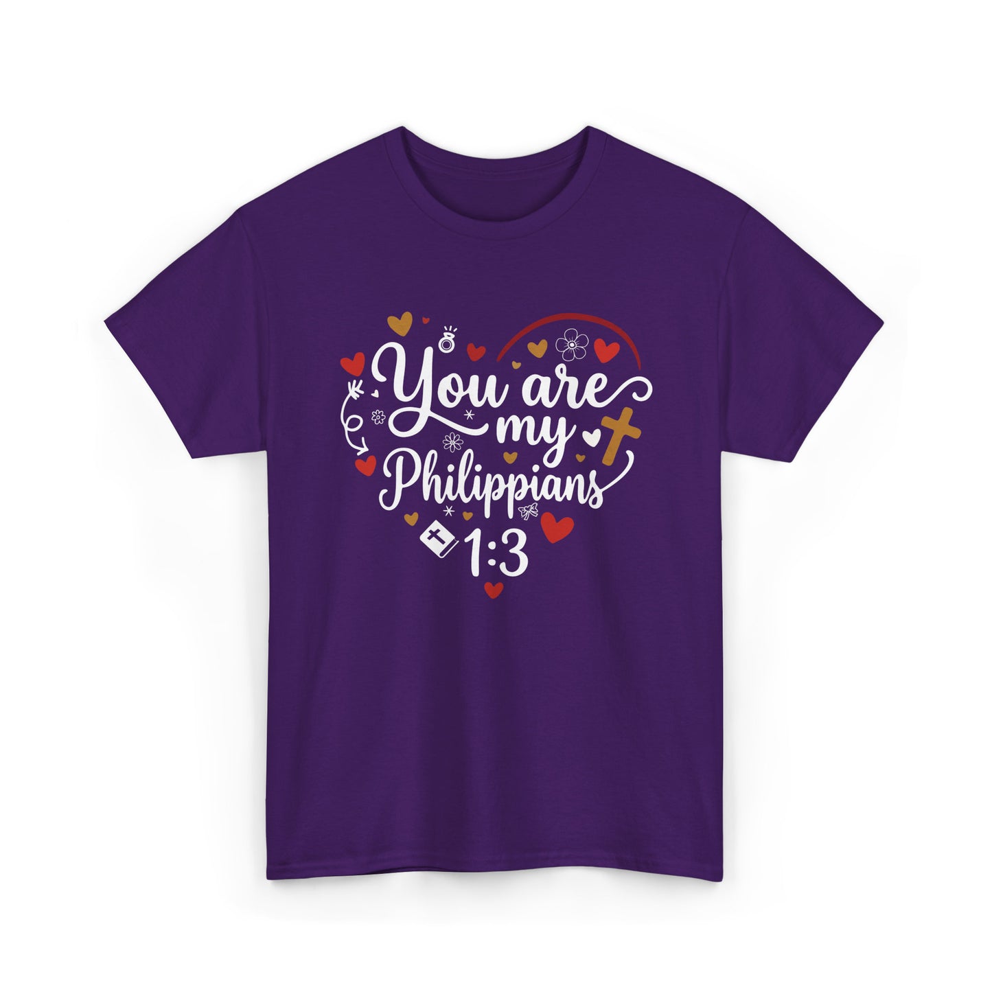 You Are My Philippians 1:3 | I Thank God For You - Confession Of Love & Appreciation | Women's Christian T-Shirt