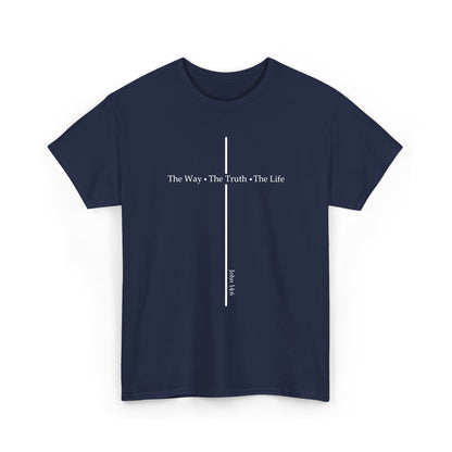 The Way - The Truth - The Life | John 14:6 | Women's Graphic Christian T-shirt