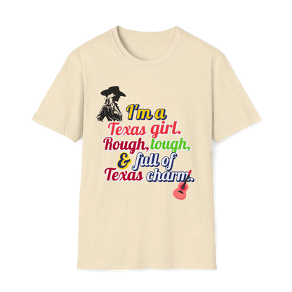I'm a Texas girl (1) - Texas Themed T-Shirt