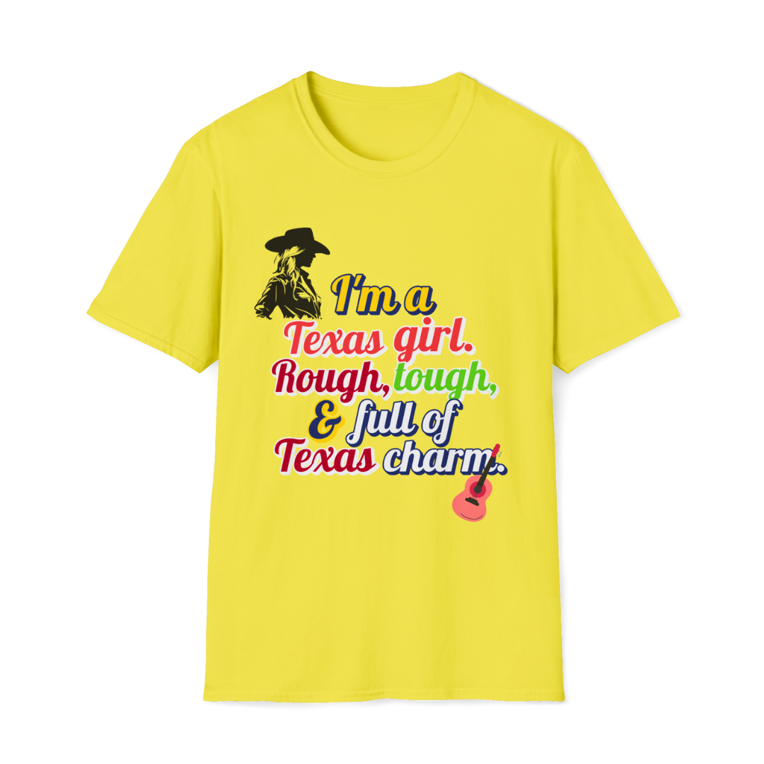 I'm a Texas girl (1) - Texas Themed T-Shirt