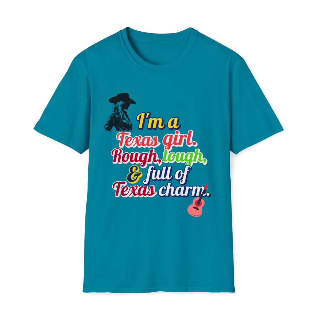 I'm a Texas girl (1) - Texas Themed T-Shirt