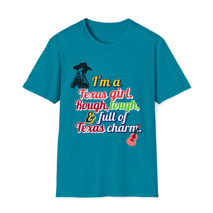I'm a Texas girl (1) - Texas Themed T-Shirt