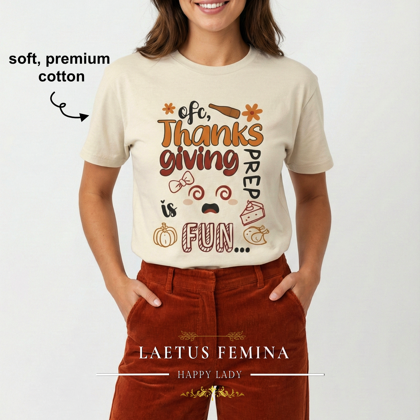 Thanksgiving Prep Is Fun | Funny Graphic Women's T-Shirt
