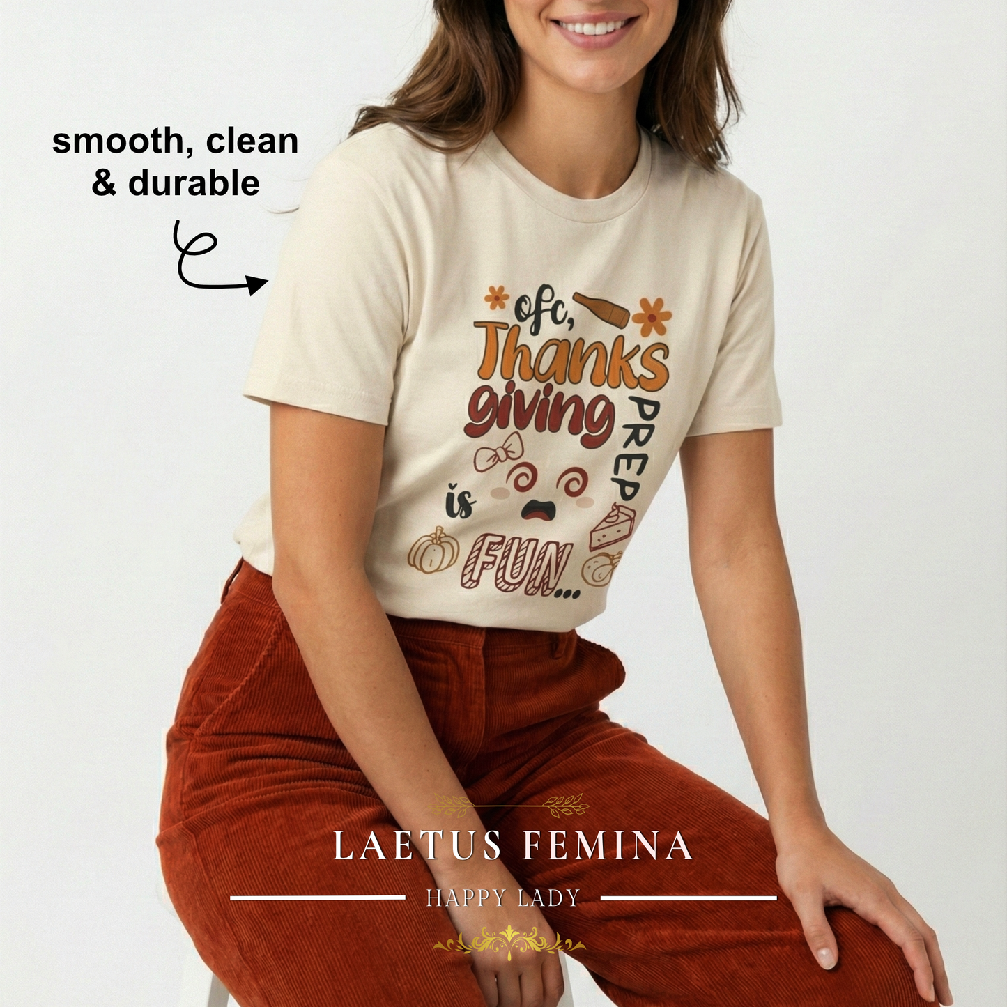Thanksgiving Prep Is Fun | Funny Graphic Women's T-Shirt